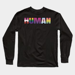 HUMAN Rainbow Flag Long Sleeve T-Shirt